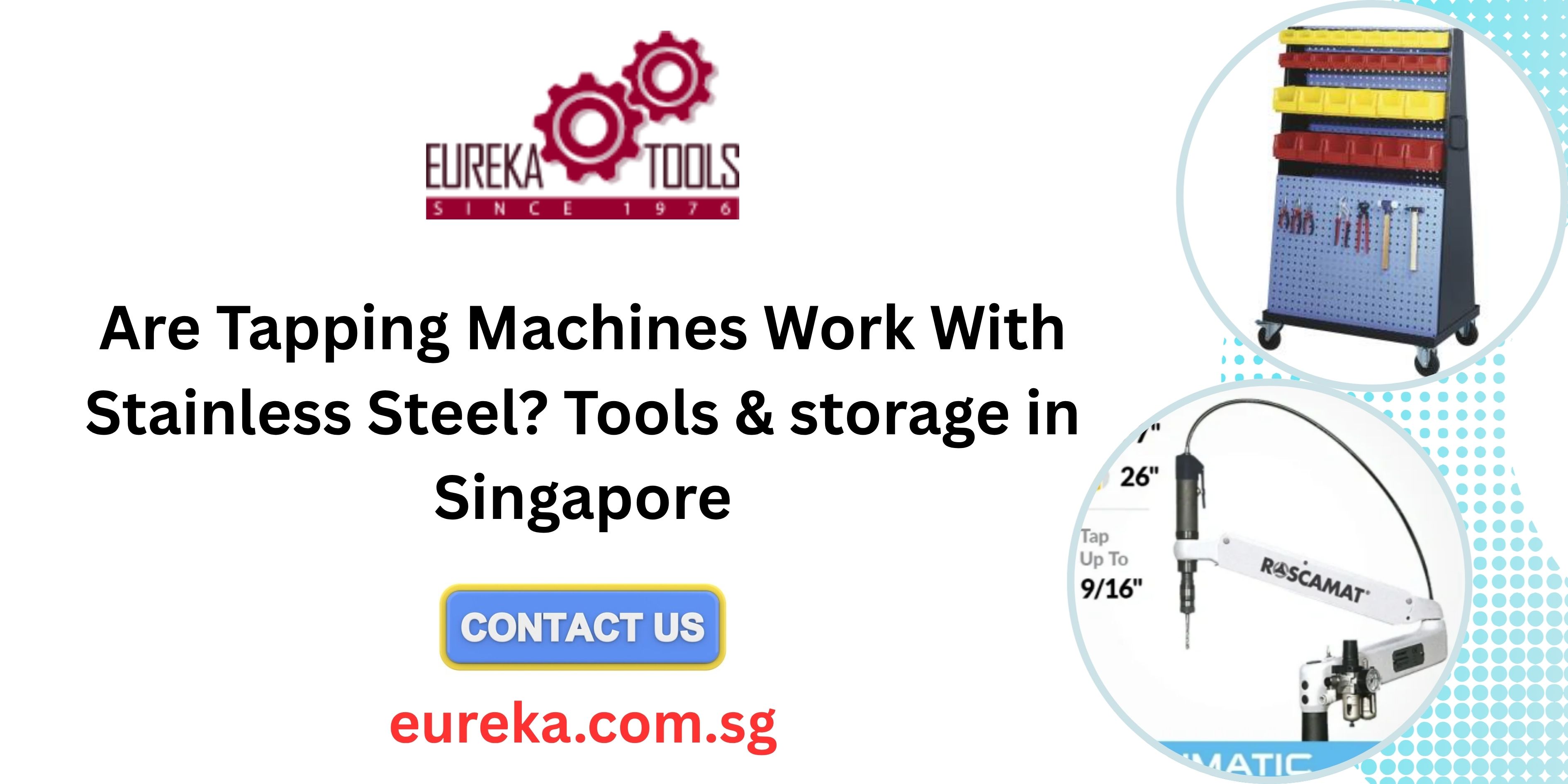 Are Tapping Machines Work With Stainless Steel? Tools & storage in Singapore